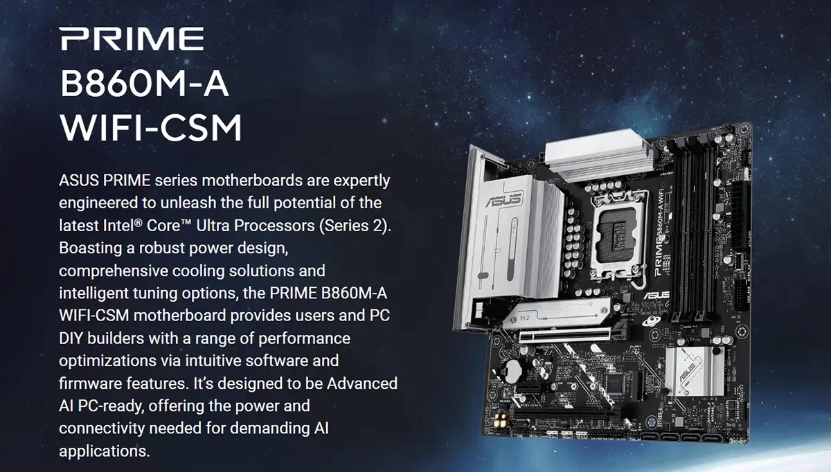 ASUS PRIME B860M-A WIFI-CSM Intel LGA1851 mATX Motherboard Price in Bangladesh ASUS PRIME B860M-A WIFI-CSM Intel LGA1851 mATX Motherboard Price in Bangladesh